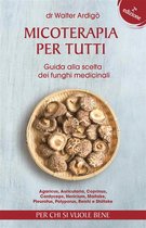 Micoterapia per tutti - Seconda Edizione