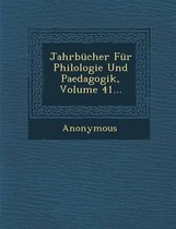 Jahrbucher Fur Philologie Und Paedagogik, Volume 41...