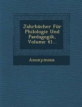 Jahrbucher Fur Philologie Und Paedagogik, Volume 41...