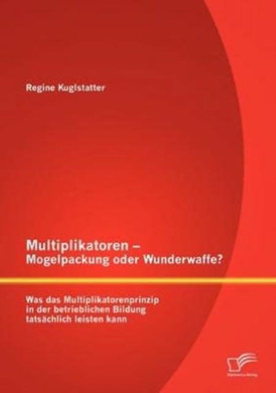 Multiplikatoren - Mogelpackung oder Wunderwaffe? Was das Mul ... - cover