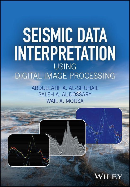 Seismic Data Interpretation using Digital Image Processing - cover