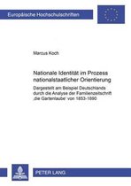 Europaeische Hochschulschriften / European University Studie- Nationale Identitaet Im Prozess Nationalstaatlicher Orientierung