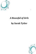 A Houseful of Girls