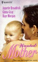 Wanted, a Mother