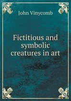 Fictitious and symbolic creatures in art