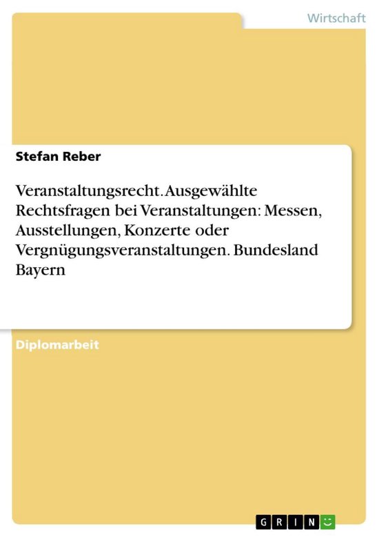 Veranstaltungsrecht. Ausgewählte Rechtsfragen bei Veranstal ... - cover