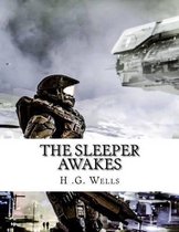 The Sleeper Awakes