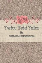 Twice Told Tales