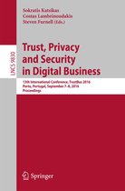 Lecture Notes in Computer Science 9830 - Trust, Privacy and Security in Digital Business