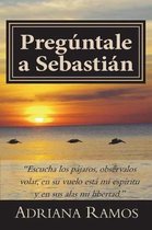 Preg ntale a Sebastian