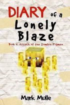 Diary of a Lonely Blaze (Book 3)