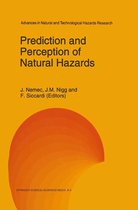 Advances in Natural and Technological Hazards Research 2 - Prediction and Perception of Natural Hazards