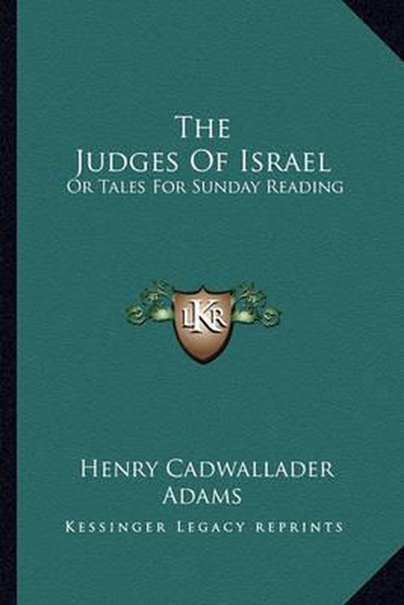 The Judges Of Israel van Henry Cadwallader Adams