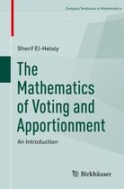 Compact Textbooks in Mathematics-The Mathematics of Voting and Apportionment