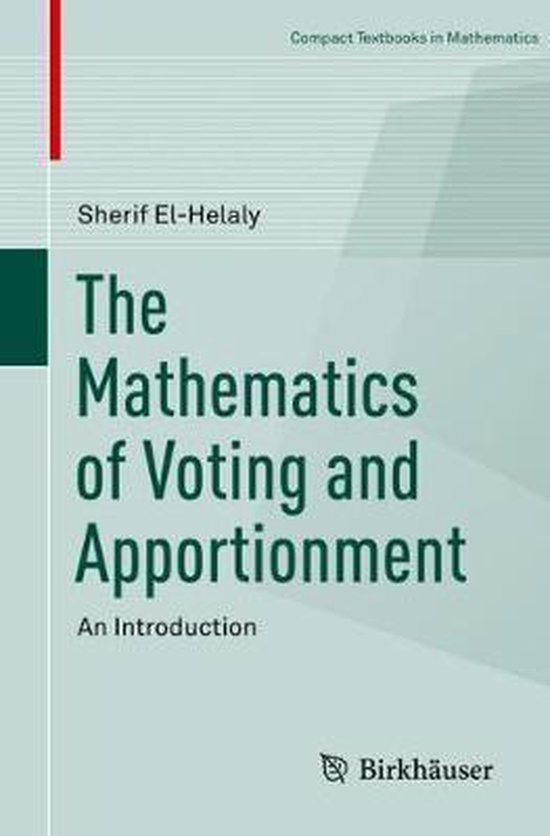 Boek "The Mathematics of Voting and Apportionment" door Sherif El-Helaly, een introductie.