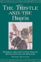 The Thistle and the Brier