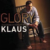 Glory: An Evening Of Worship With Klaus
