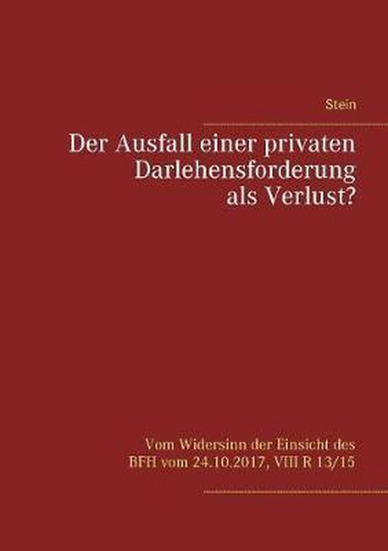 Der Ausfall einer privaten Darlehensforderung als Verlust? - cover