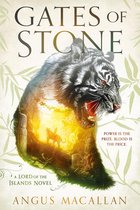 A Lord of the Islands Novel 1 - Gates of Stone