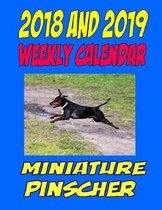 2018 and 2019 Weekly Calendar Miniature Pinscher