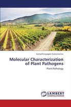 Molecular Characterization of Plant Pathogens