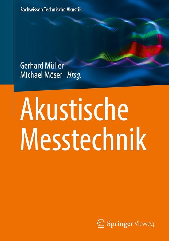 Fachwissen Technische Akustik - Akustische Messtechnik - cover
