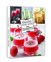Blender cook book 100 smoothies, cocktails &co