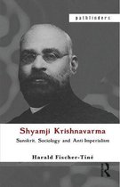 Pathfinders - Shyamji Krishnavarma