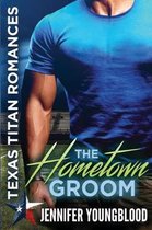 The Hometown Groom