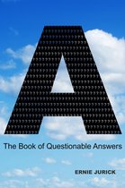 A Questionable Answers Treasury - The Book of Questionable Answers