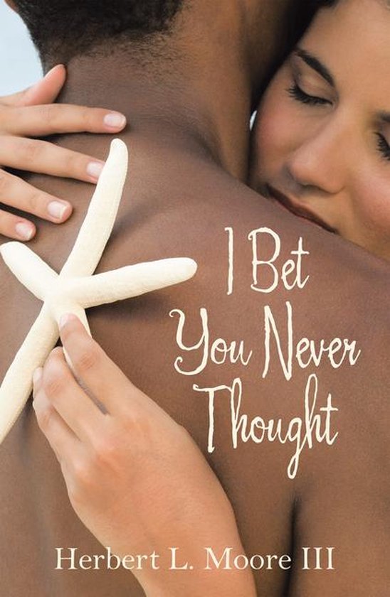 I Bet You Never Thought - cover