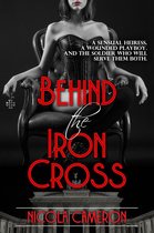 Behind the Iron Cross