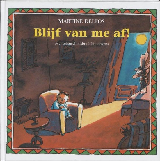 Cover van het boek 'Blijf van me af ! / druk 2' van Martine Delfos