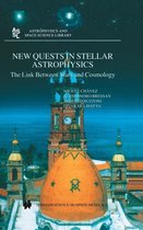 New Quests in Stellar Astrophysics