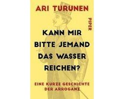 Kann mir bitte jemand das Wasser reichen?