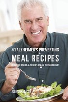 41 Alzheimer's Preventing Meal Recipes