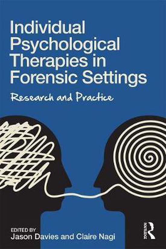 Individual Psychological Therapies in Forensic Settings - cover