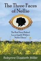 The Three Faces of Nellie