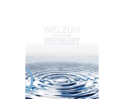 Welzijn is de nieuwe welvaart