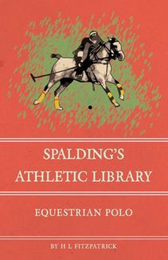 Spalding's Athletic Library - Equestrian Polo - cover