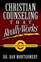 Christian Counseling That Really Works