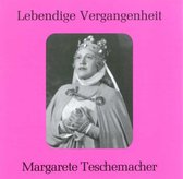 Margarete Teschemacher - Arien