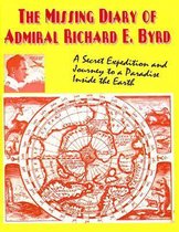 The Missing Diary of Admiral Richard E.Byrd