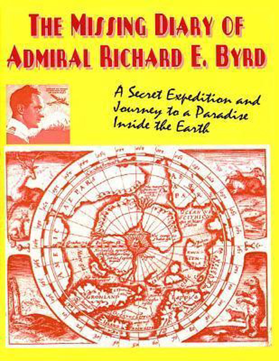 The Missing Diary of Admiral Richard E.Byrd - Richard E. Byrd