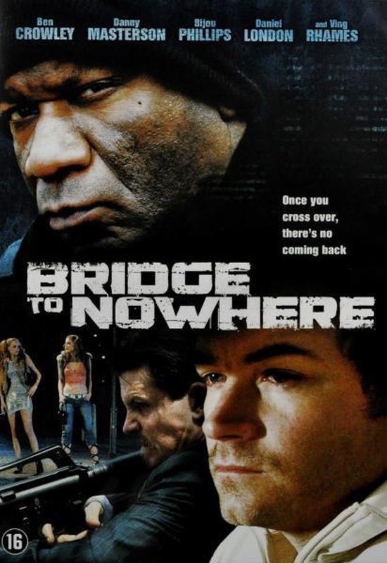 Cover van de film 'Bridge To Nowhere'