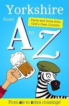 Yorkshire from A to Z