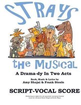 Strays, the Musical- Strays, the Musical