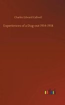 Experiences of a Dug-out 1914-1918