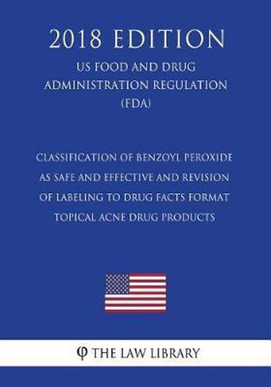 Classification of Benzoyl Peroxide as Safe and Effective and ... - cover