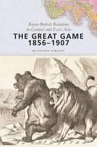 The Great Game, 1856-1907